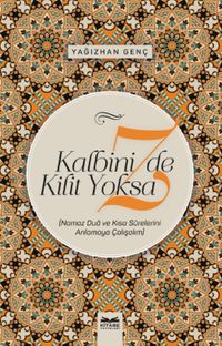 Kalbinizde Kilit Yoksa