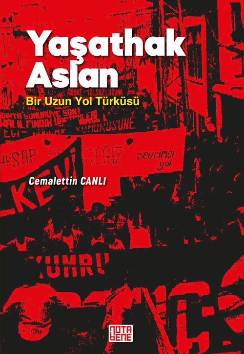 Yaşathak Aslan & Bir Uzun Yol Türküsü