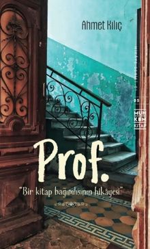 Prof. & Bir Kitap Bağımlısının Hikayesi