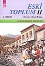 Eski Toplum II