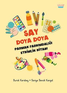 Say Doya Doya & Parmak Farkındalığı Etkinlik Kitabı