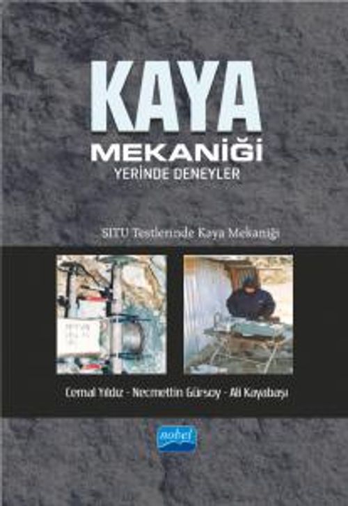 Kaya Mekaniği & Yerinde Deneyler