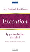 Execution & İş Yaptırabilme Disiplini