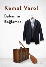 Babamın Bağlaması (Ciltli)