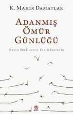 Adanmış Ömür Günlüğü