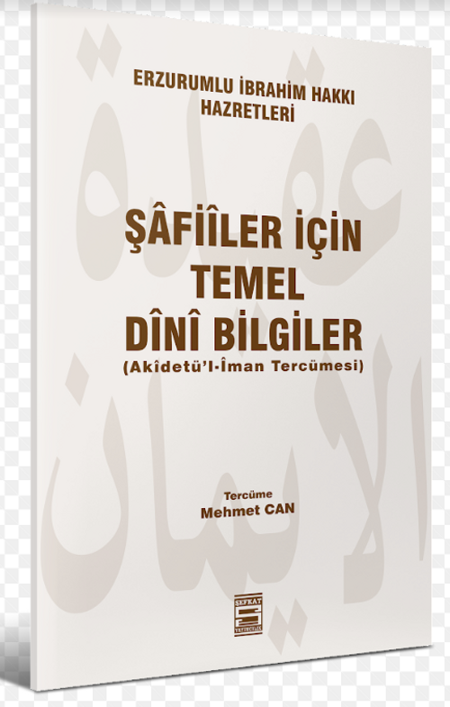 Şafiiler İçin Temel Dini Bilgiler & Akidetu'l-İman Tercümesi