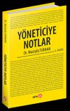 Y&ouml;neticiye Notlar