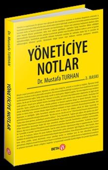 Yöneticiye Notlar