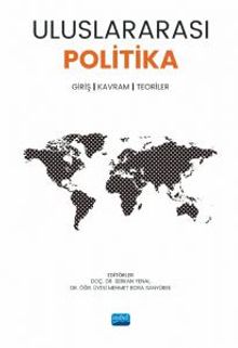 Uluslararası Politika Giriş & Kavram, Teoriler