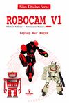 Robocam_V1 / Robotik Kodlama / Robotların Dünyası