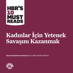 Kadınlar İçin Yetenek Savaşını Kazanmak
