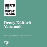 Deney Kültürü Yaratmak