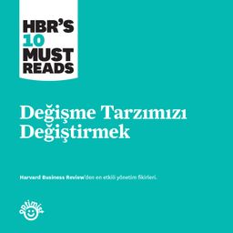 Değişme Tarzımızı Değiştirmek