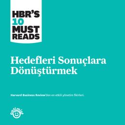 Hedefleri Sonuçlara Dönüştürmek