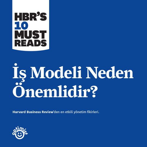İş Modeli Neden Önemlidir? 