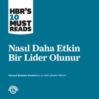 Nasıl Daha Etkin Bir Lider Olunur