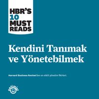 Kendini Tanımak ve Yönetebilmek