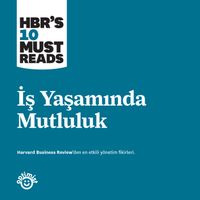 İş Yaşamında Mutluluk