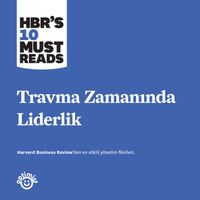 Travma Zamanında Liderlik 