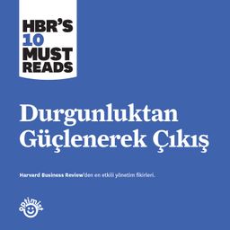 Durgunluktan Güçlenerek Çıkış 