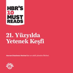 21. Yüzyılda Yetenek Keşfi
