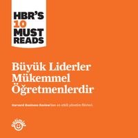 Büyük Liderler Mükemmel Öğretmenlerdir