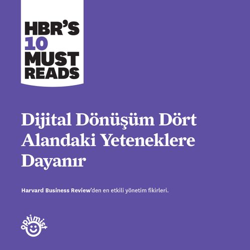 Dijital Dönüşüm Dört Alandaki Yeteneklere Dayanır