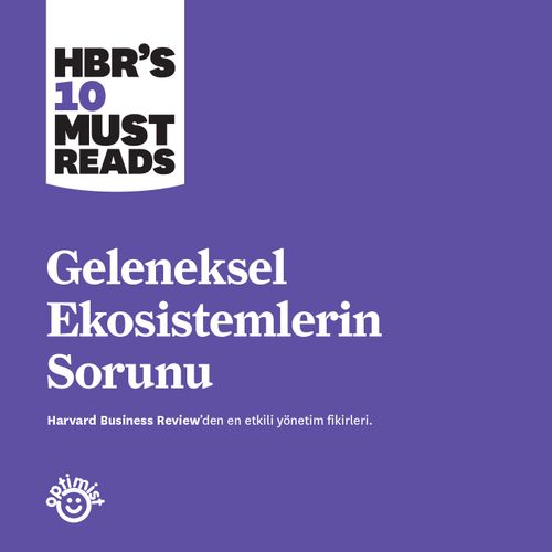 Geleneksel Ekosistemlerin Sorunu