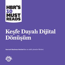 Keşfe Dayalı Dijital Dönüşüm