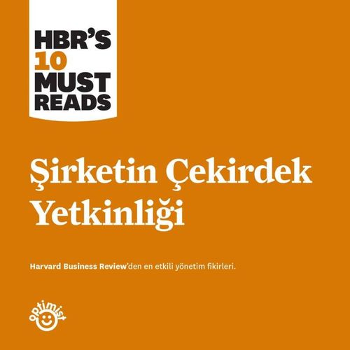 Şirketin Çekirdek Yetkinliği