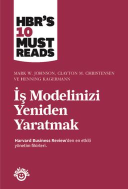 İş Modelinizi Yeniden Yaratmak