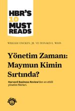 Yönetim Zamanı: Maymun Kimin Sırtında?