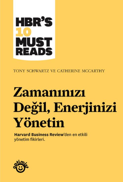 Zamanınızı Değil, Enerjinizi Yönetin