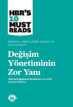 Değişim Yönetiminin Zor Yanı