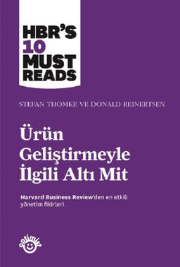 Ürün Geliştirmeyle İlgili Altı Mit