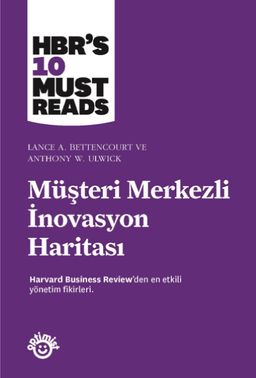 Müşteri Merkezli İnovasyon Haritası
