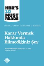 Karar Vermek Hakkında Bilmediğiniz Şey