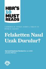 Felaketten Nasıl Uzak Durulur