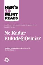 Ne Kadar Etik(değil)siniz?