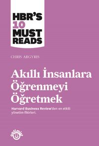 Akıllı İnsanlara Öğrenmeyi Öğretmek