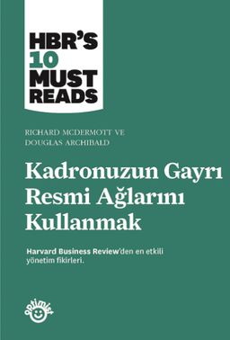 Kadronuzun Gayrı Resmi Ağlarını Kullanmak