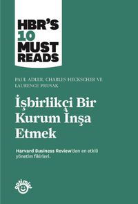 İşbirlikçi Bir Kurum İnşa Etmek