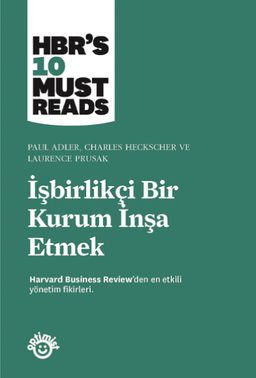 İşbirlikçi Bir Kurum İnşa Etmek