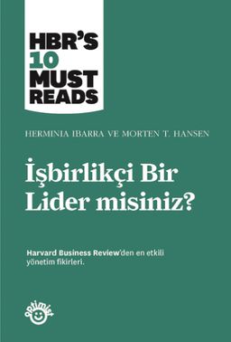 İşbirlikçi Bir Lider misiniz?