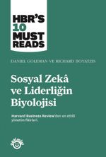 Sosyal Zeka ve Liderliğin Biyolojisi