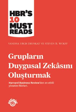 Grupların Duygusal Zekasını Oluşturmak