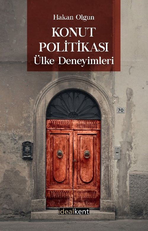 Konut Politikası Ülke Deneyimleri