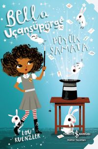 Bella Uçansüpürge / Büyük Şamata                           