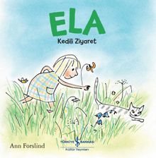 Ela / Kedili Ziyaret 