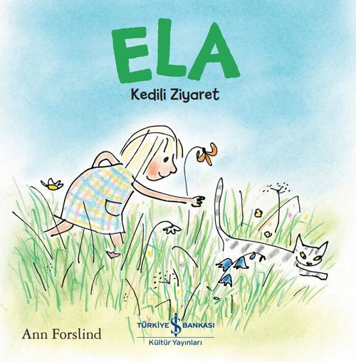 Ela / Kedili Ziyaret 